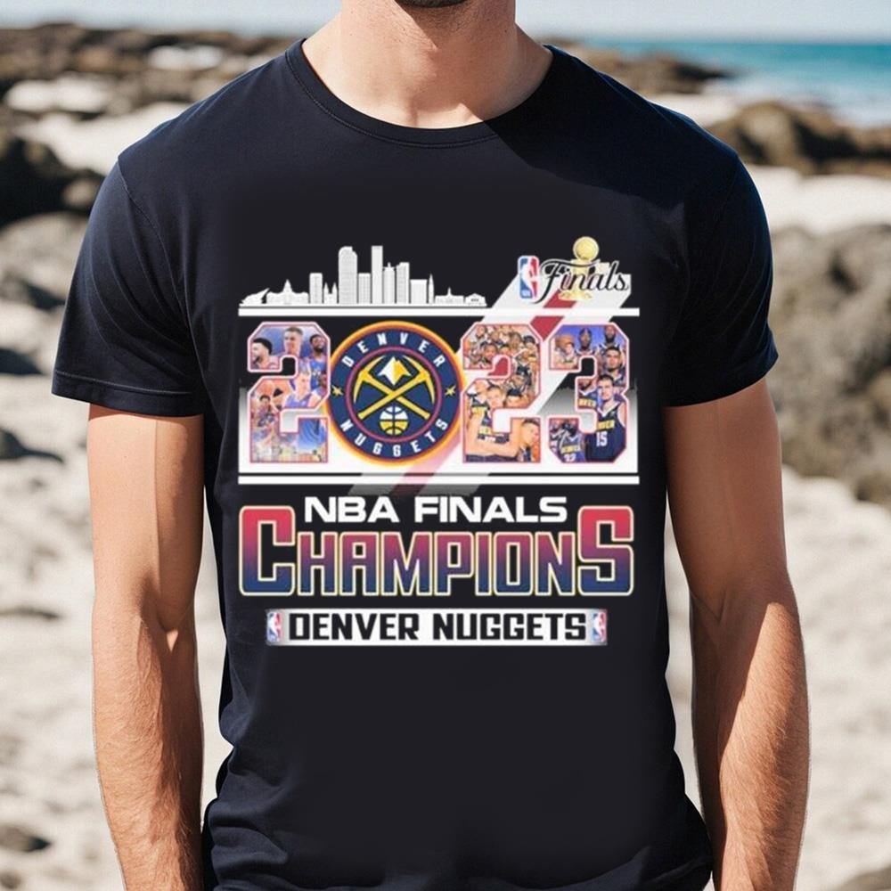 2023 NBA Finals Champions Denver Nuggets Team Skyline Shirt