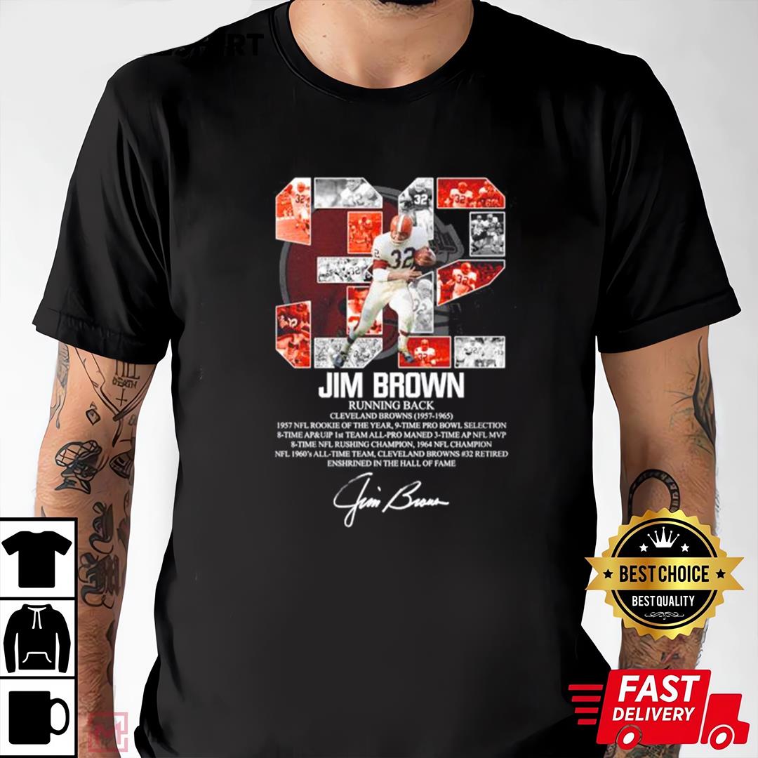 32 Jim Brown Cleveland Browns 1957-1965 T-Shirt