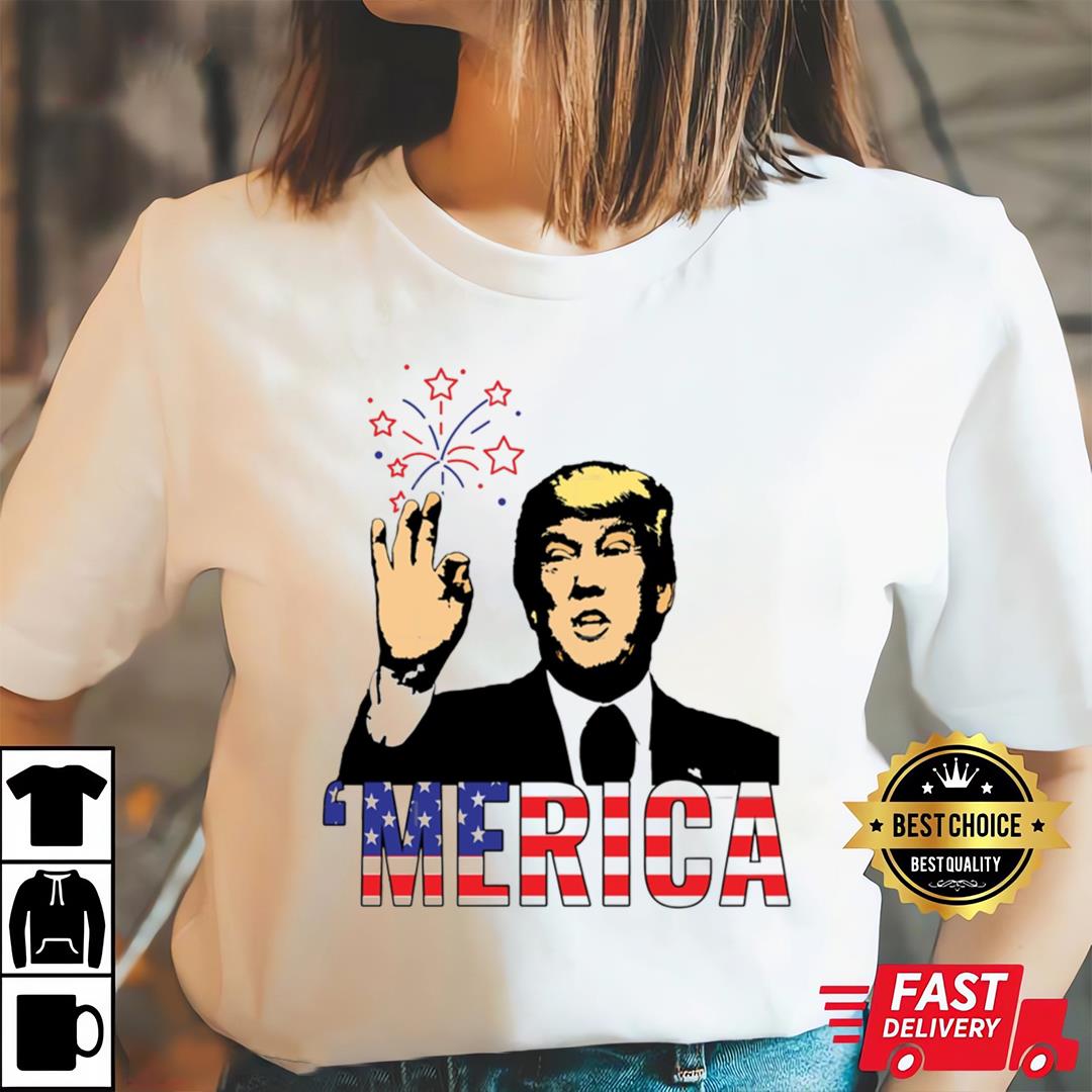 4 juillet Donald Trump Merica Shirt, Donald Trump Happy 4th Of July Day Shirt