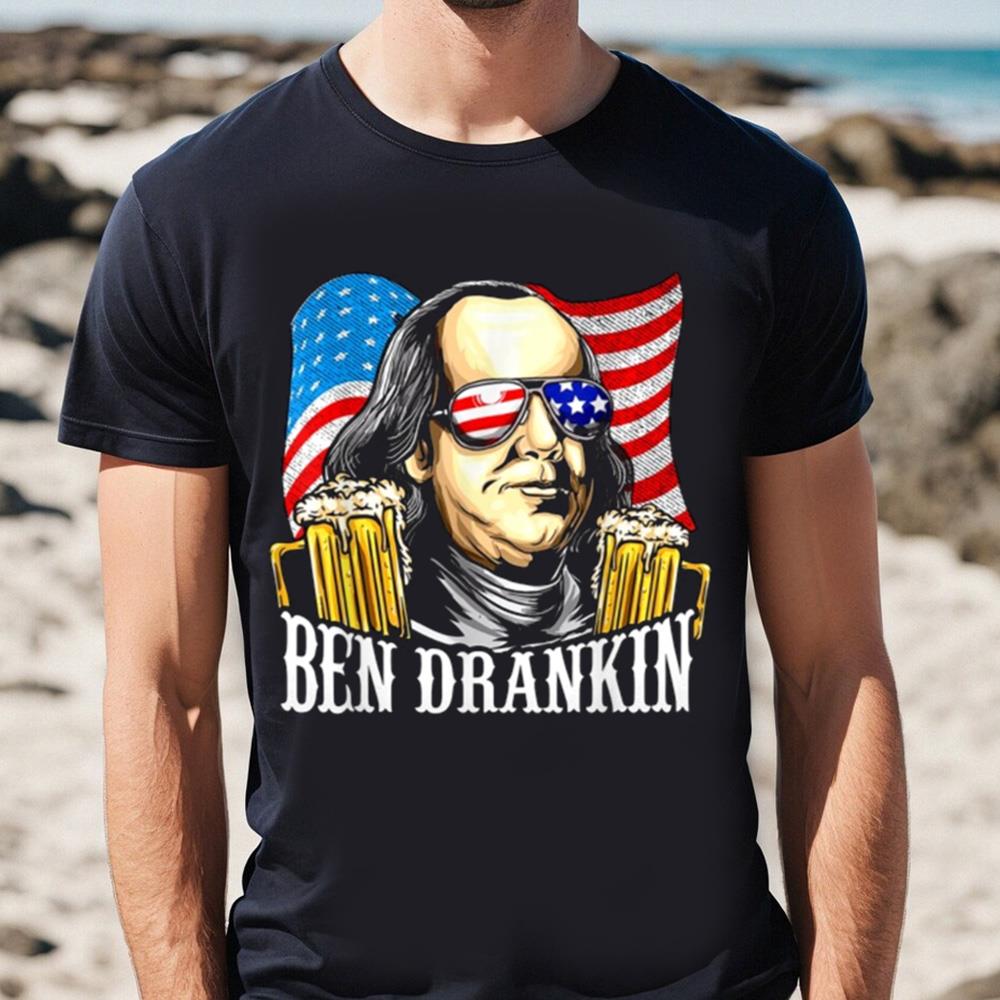 4th Of July Ben Drankin Benjamin Franklin T Shirt Men's