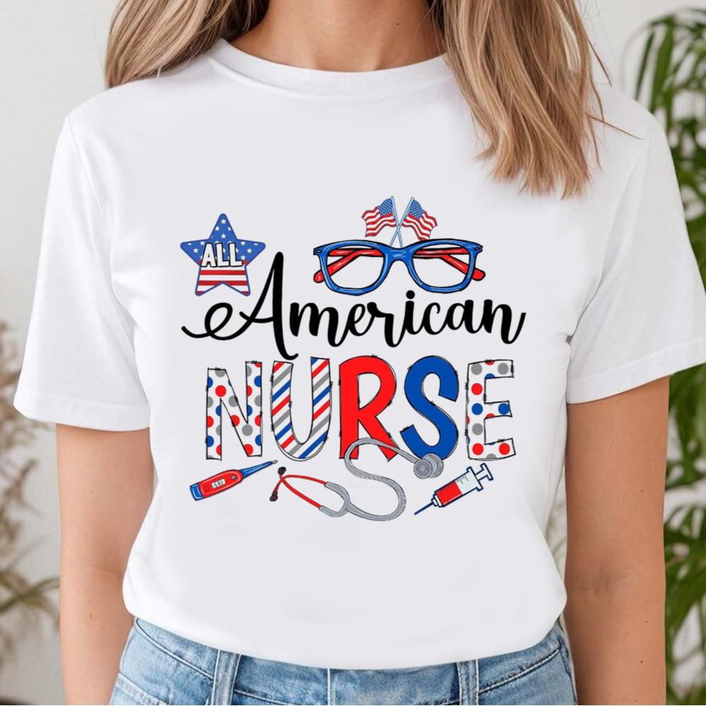 4th Of July Nurses, 4th Of July, All American Nurse 2023