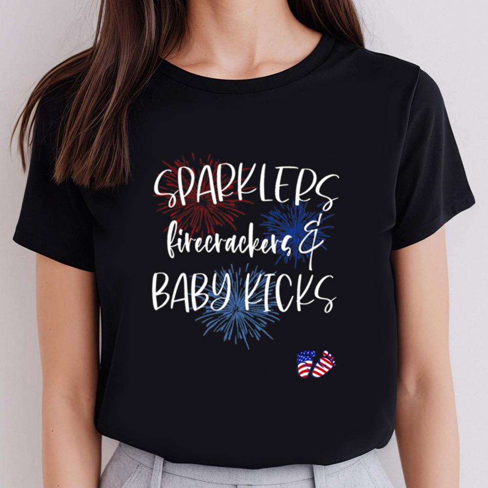 4th Of July Pregnancy Tshirt, Sparklers Firecrackers Baby Kicks, First Fourth Of July, Announcement Shirt