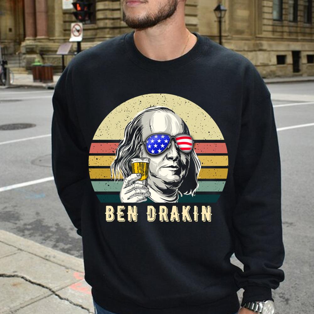 4th Of July Shirt, Funny American Shirt, Ben Drankin, Beer Drinking Gift, Ben Franklin T-shirt For Mens