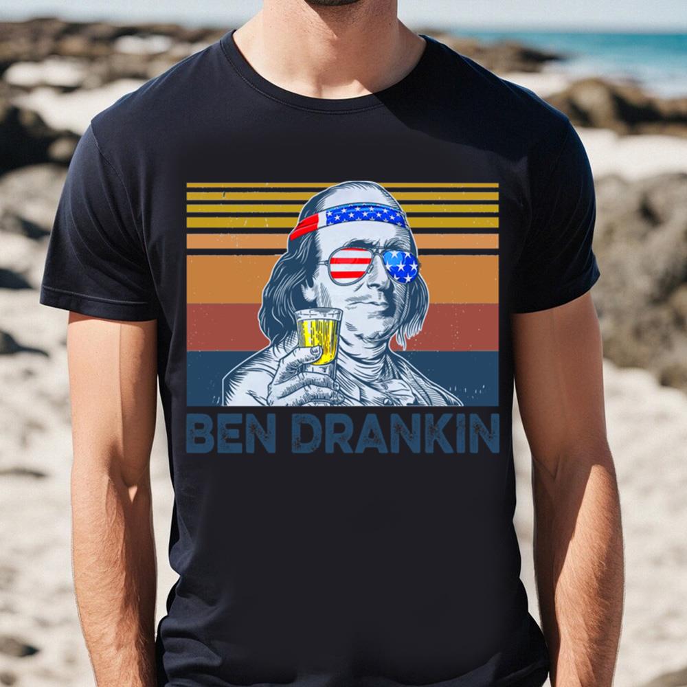 4th Of July Shirts For Men Ben Drankin Benjamin Franklin T-shirt