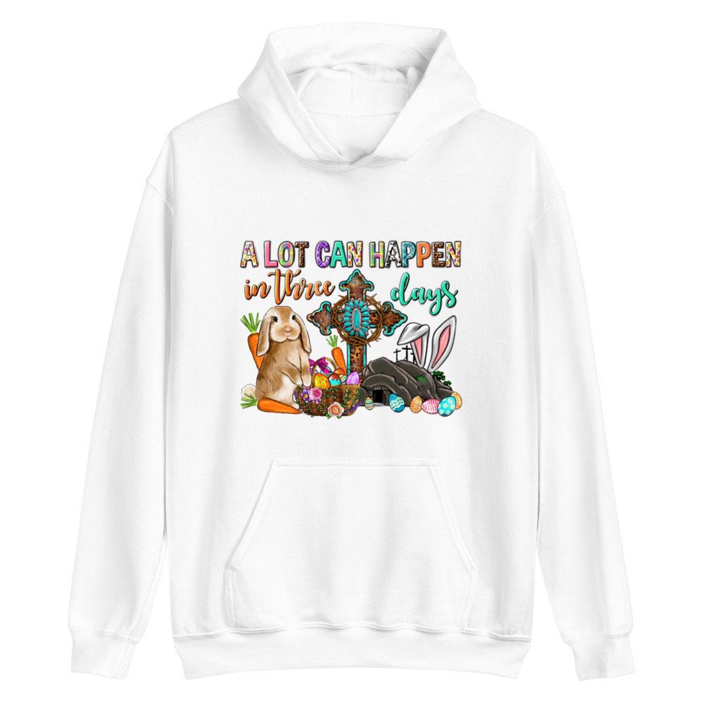 A Lot Can Happen In Three Days Easter Day T-shirt