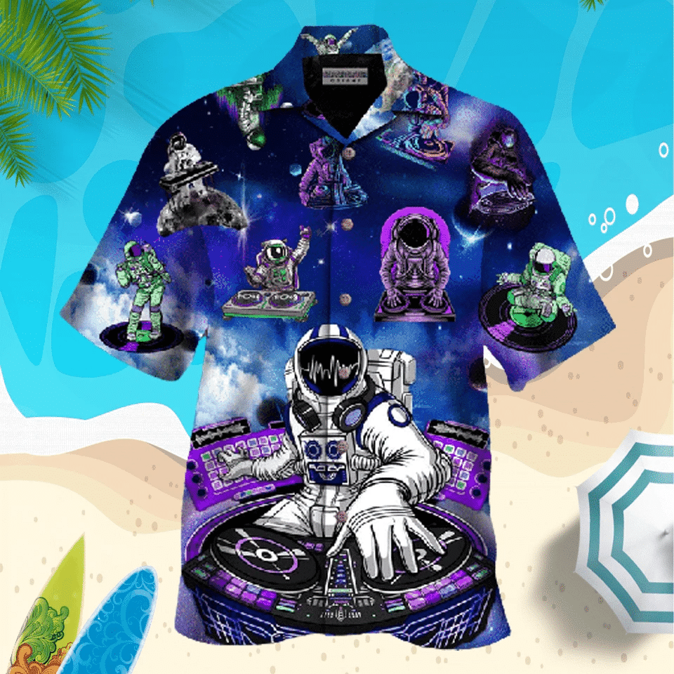 Astronaut Play Dj In The Space Hawaiian Shirts