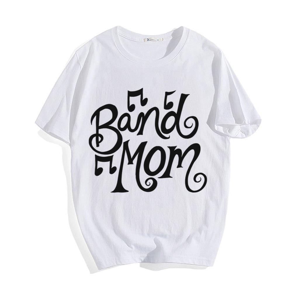 Band Mom T-Shirts Gift For Mom In Mother's Day