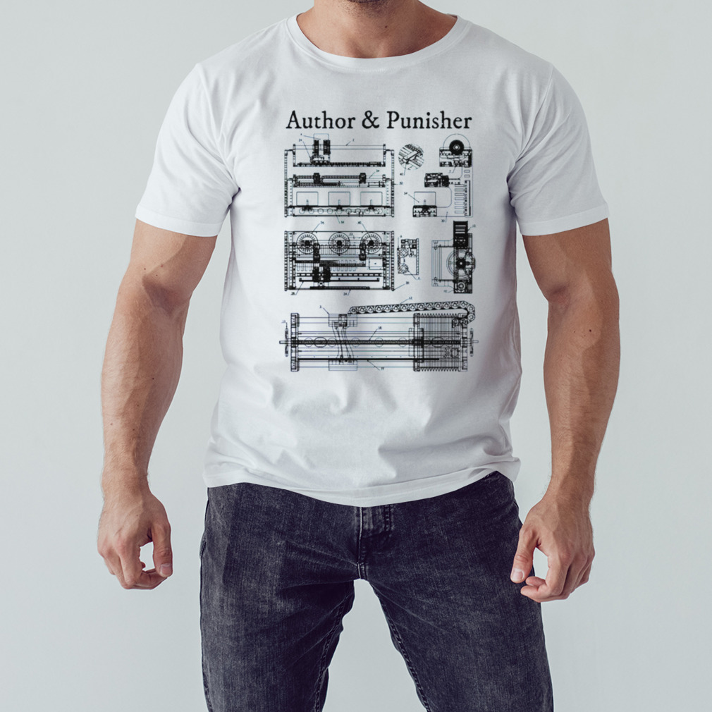 Author And Punisher These Machines Shirt