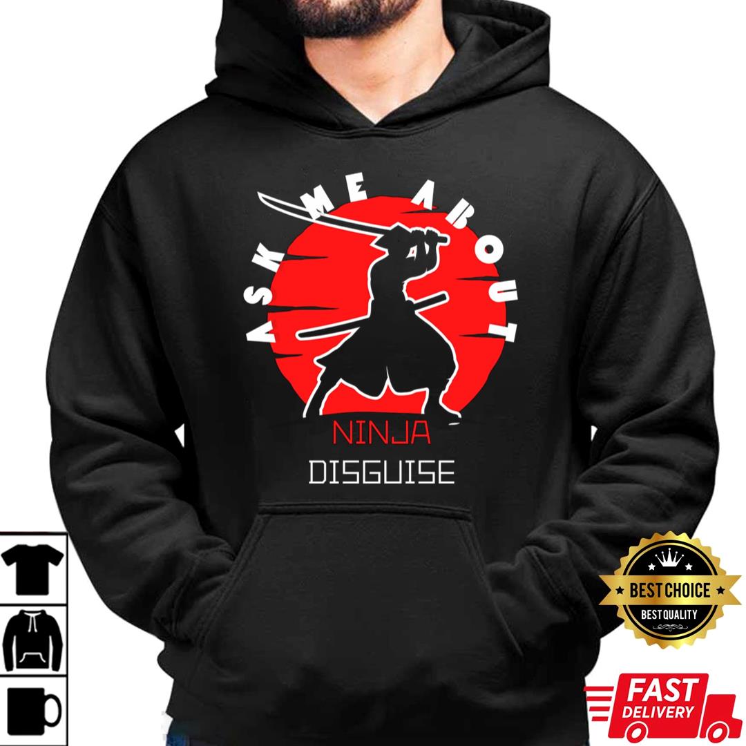 Ask Me About My Ninja Disguise Classic T-Shirt