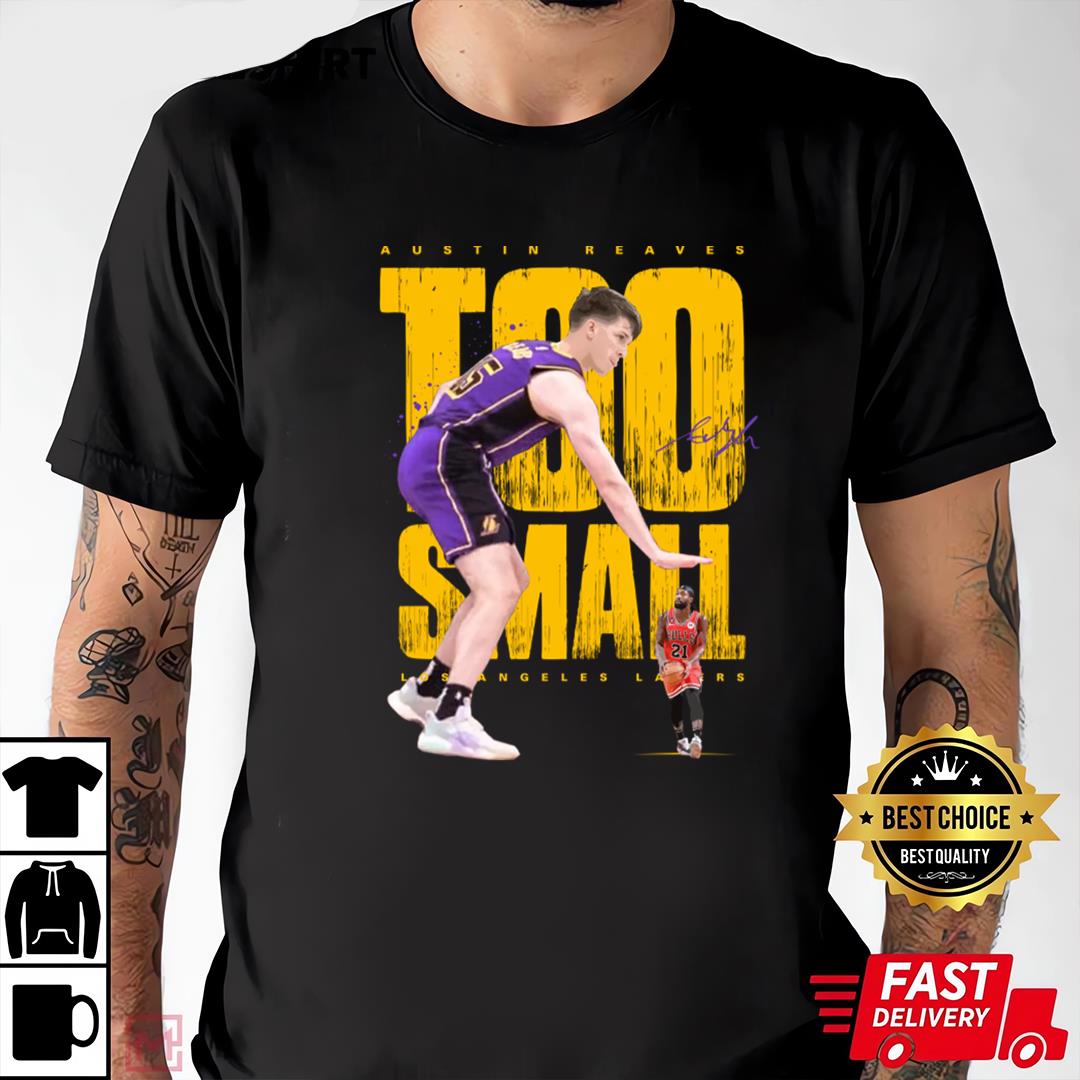 Austin Reaves Too Small T-Shirt