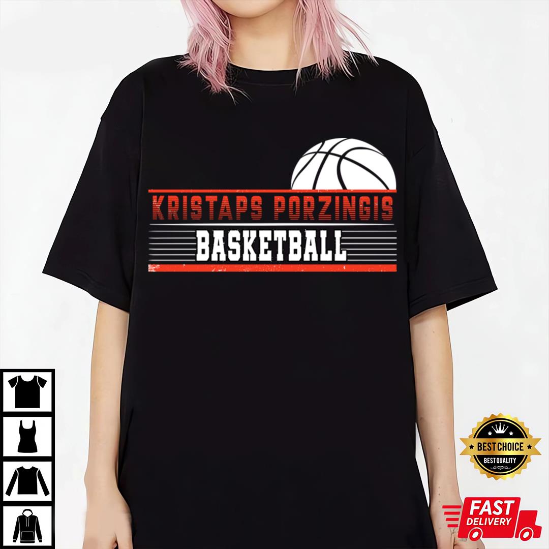 Awesome Basketball Lovers Porzingis Proud Name Sports T-Shirt