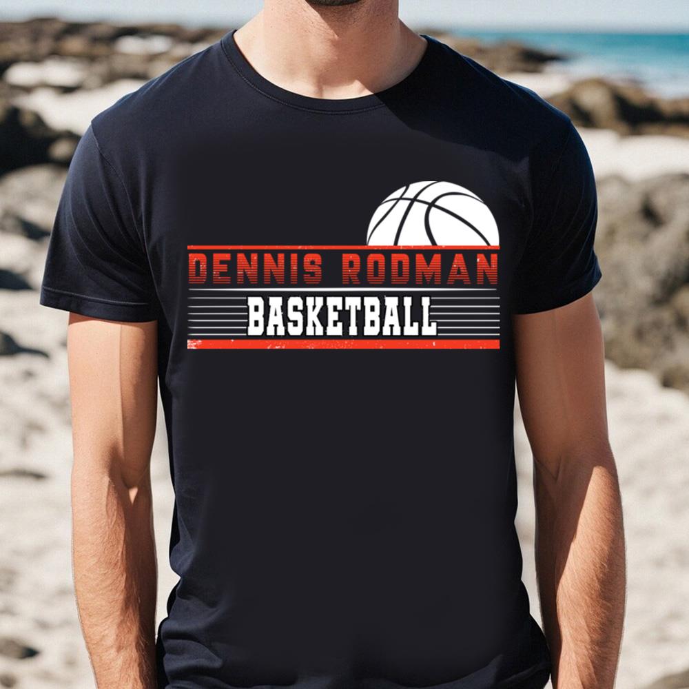 Awesome Basketball Lovers Rodman Proud Name Sports T-Shirt