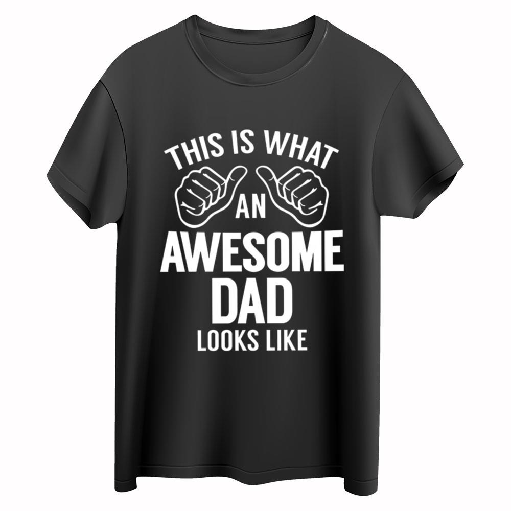 Awesome Dad Dad Fathers Day Gift 1st Fathers Day Gift