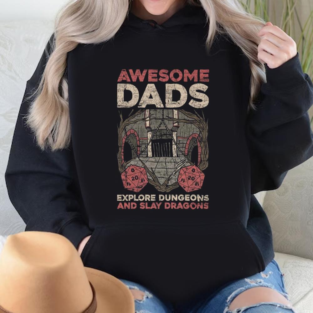 Awesome Dads Explore Dungeons And Slay Dragons Shirt, Dragon Slayer Dad