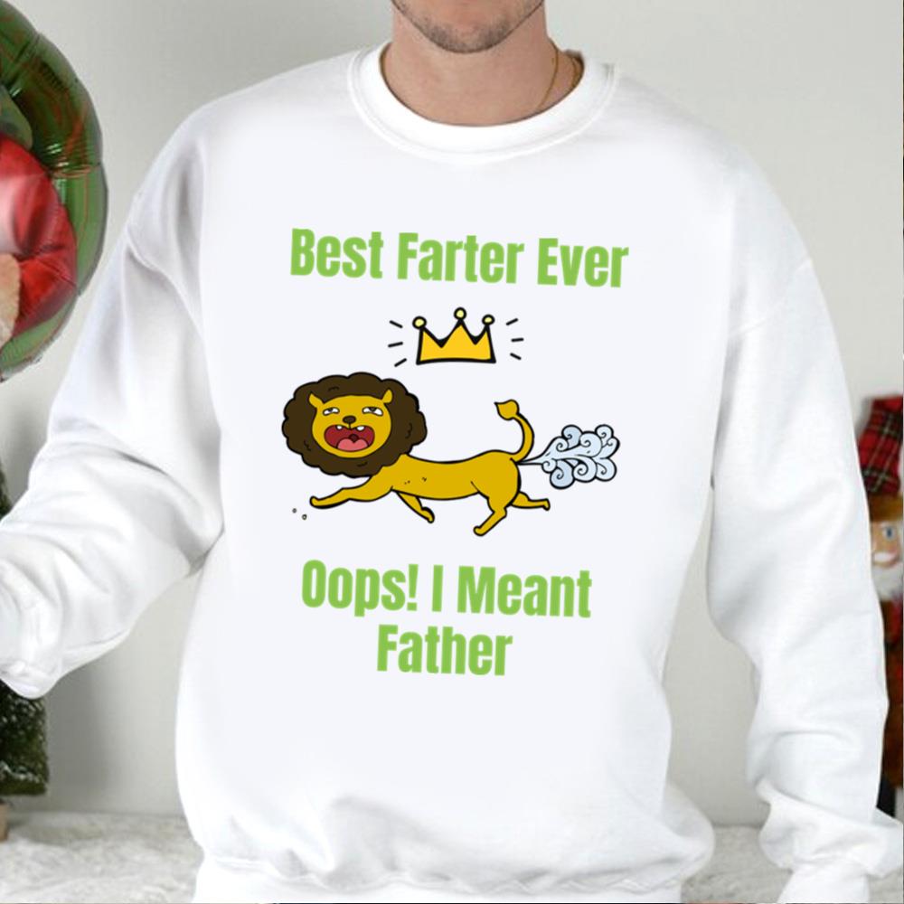 Best Farter Oops I Meant Father Lion T-Shirt