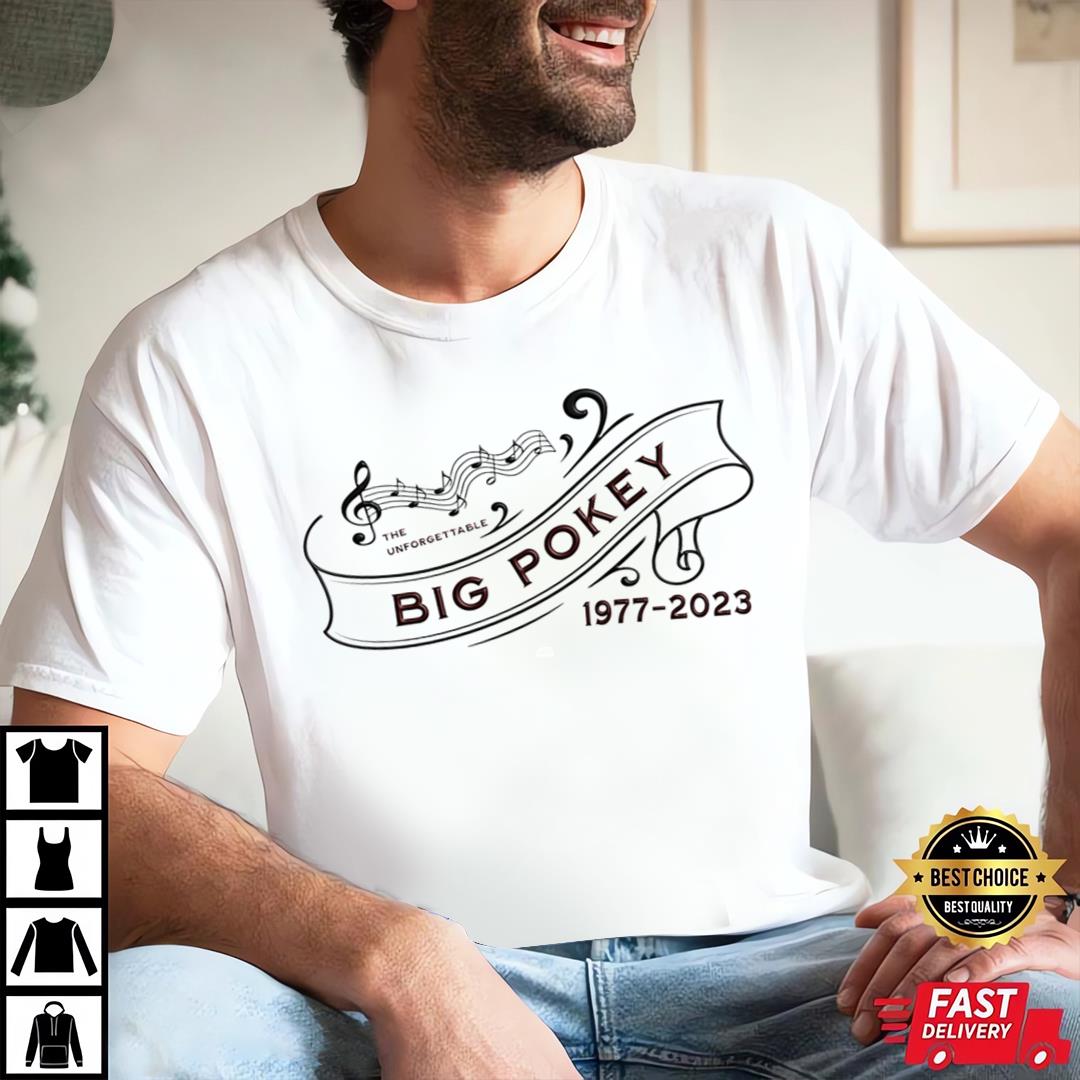 Big Pokey The Unforgettable Classic T-shirt