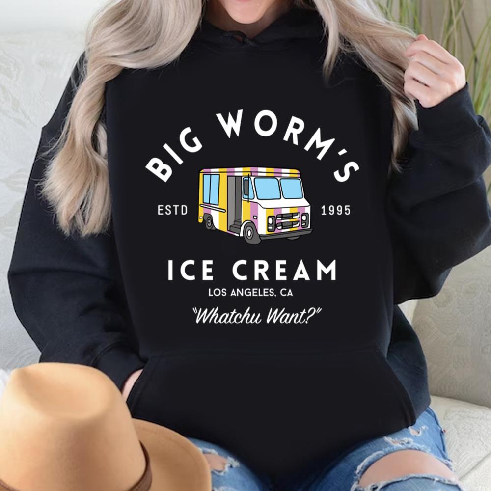 Big Worm's Ice Cream Los Angeles, CA Whatchu Want T-Shirt