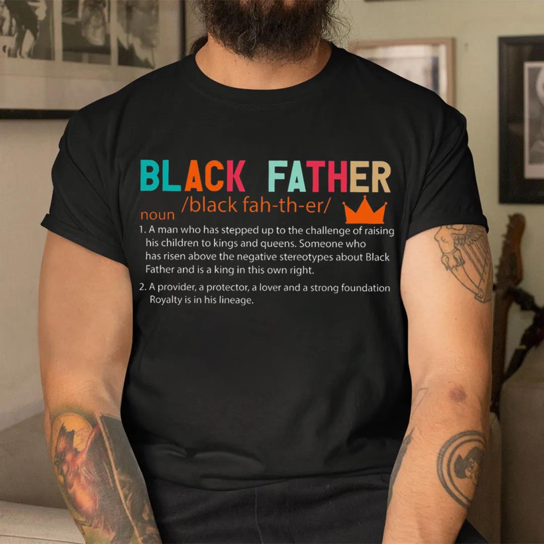 Black Dad Definition Shirt Birthday Gift, Black Man Father's Day Shirt for Husband
