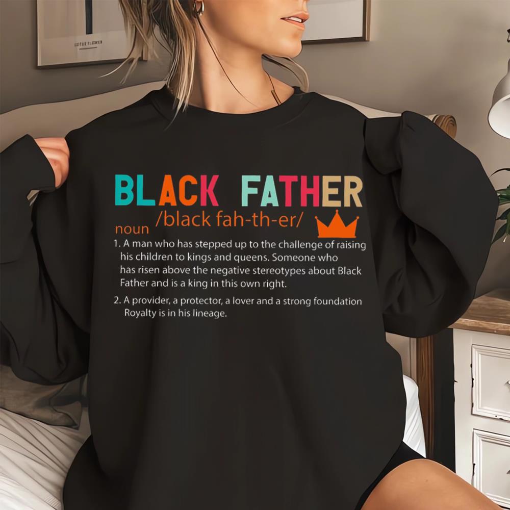 Black Dad Definition Shirt Birthday Gift, Black Man Father's Day Shirt for Husband