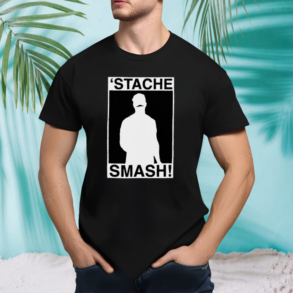 Stache Smash shirt