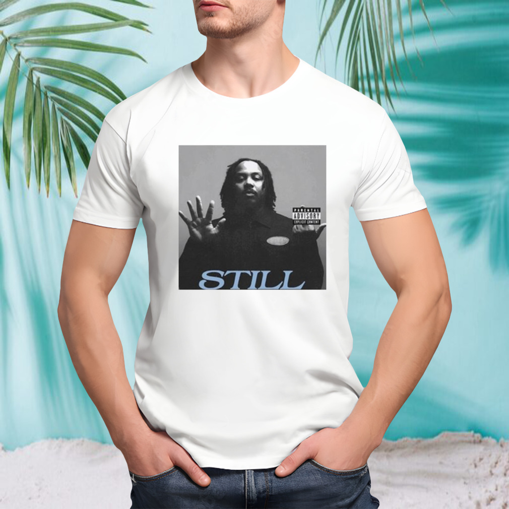 Still Five & A Fuck You Shirt