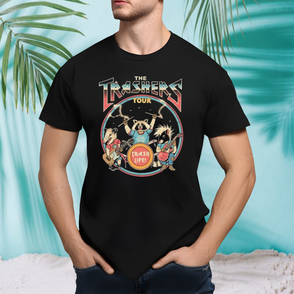 The Trashers Tour Trash Life 2023 Shirt