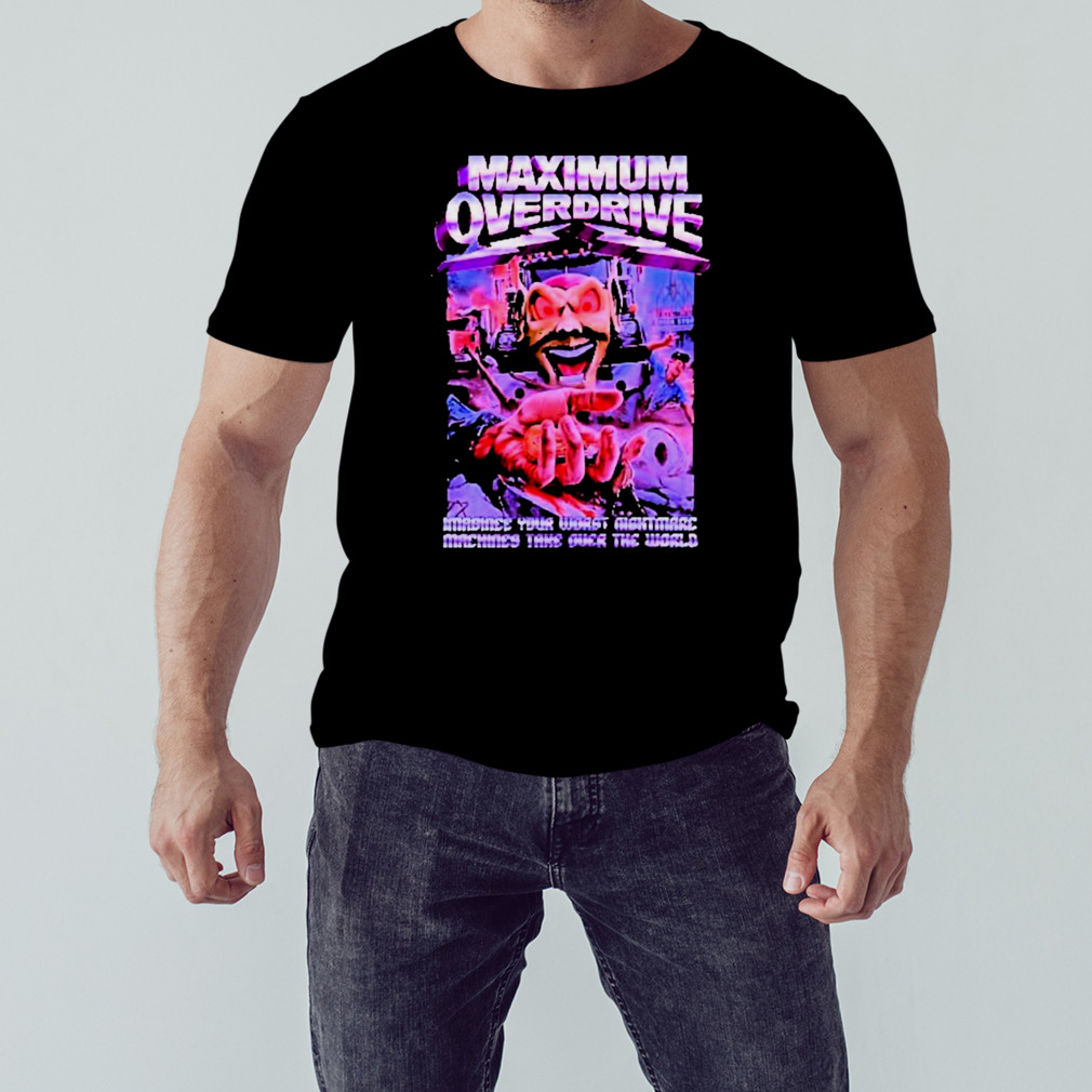 maximum Overdrive Classic Horror (Version 3) T-Shirt