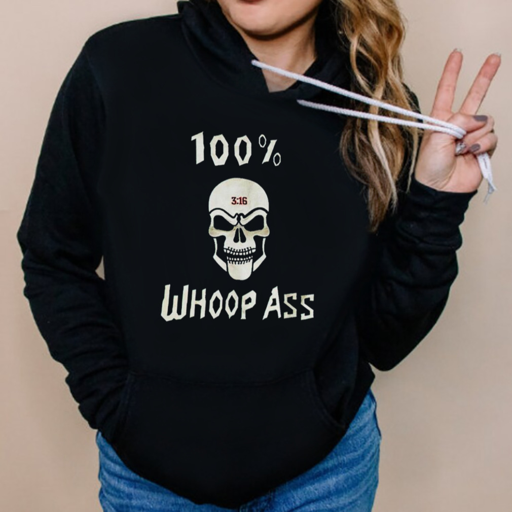 100% whoop ass Stone Cold Steve Austin Sob 3 16 Skull shirt 5 Hoodies