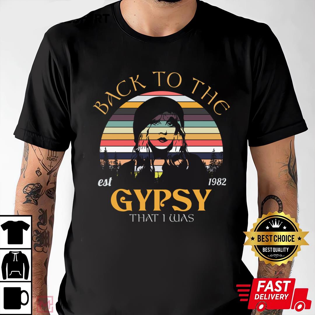 Back To The Gypsy Stevie Nicks T-shirt
