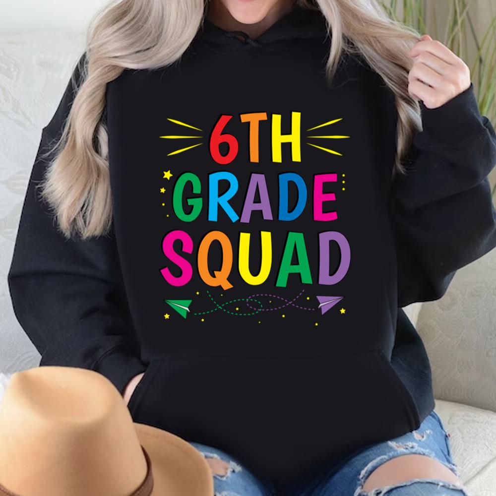 Back to School 6th Grade Squad Sixth T-Shirt
