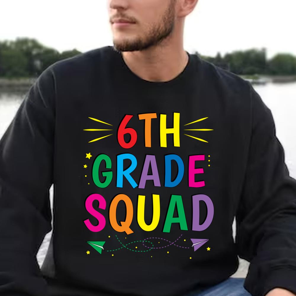 Back to School 6th Grade Squad Sixth T-Shirt