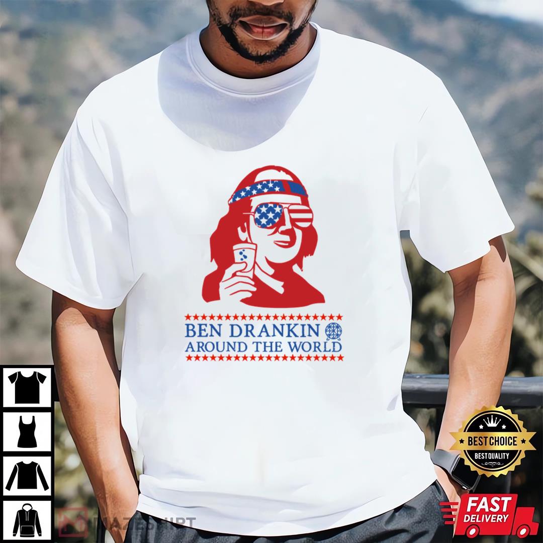 Ben Drankin Around The World T-Shirt