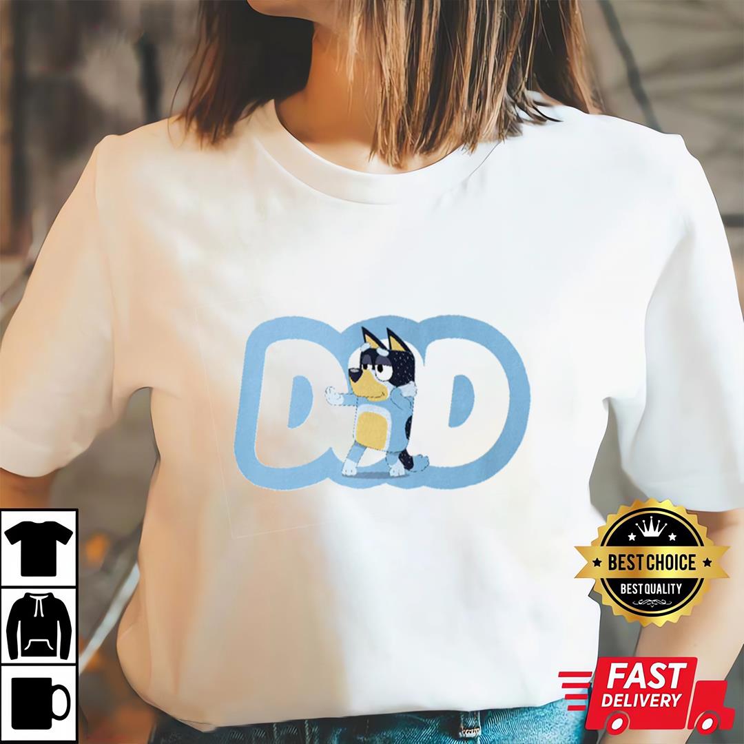 Bluey Bandit Dad Shirt