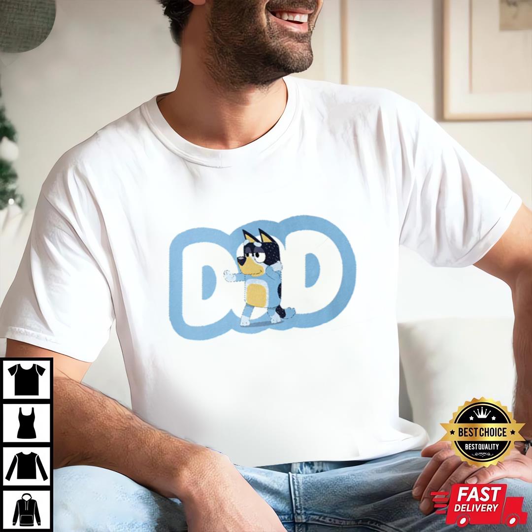 Bluey Bandit Dad Shirt