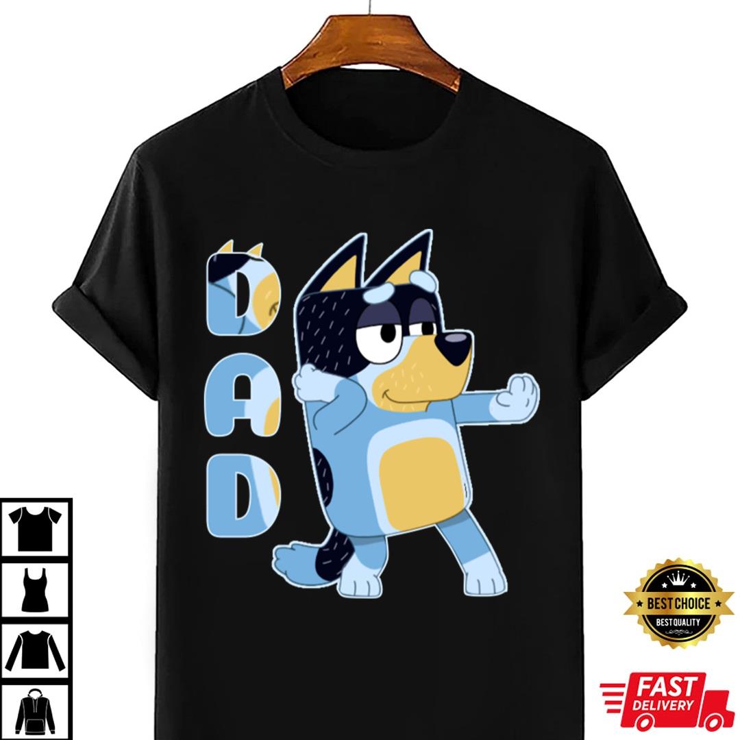 Bluey Dad Funny T-Shirt