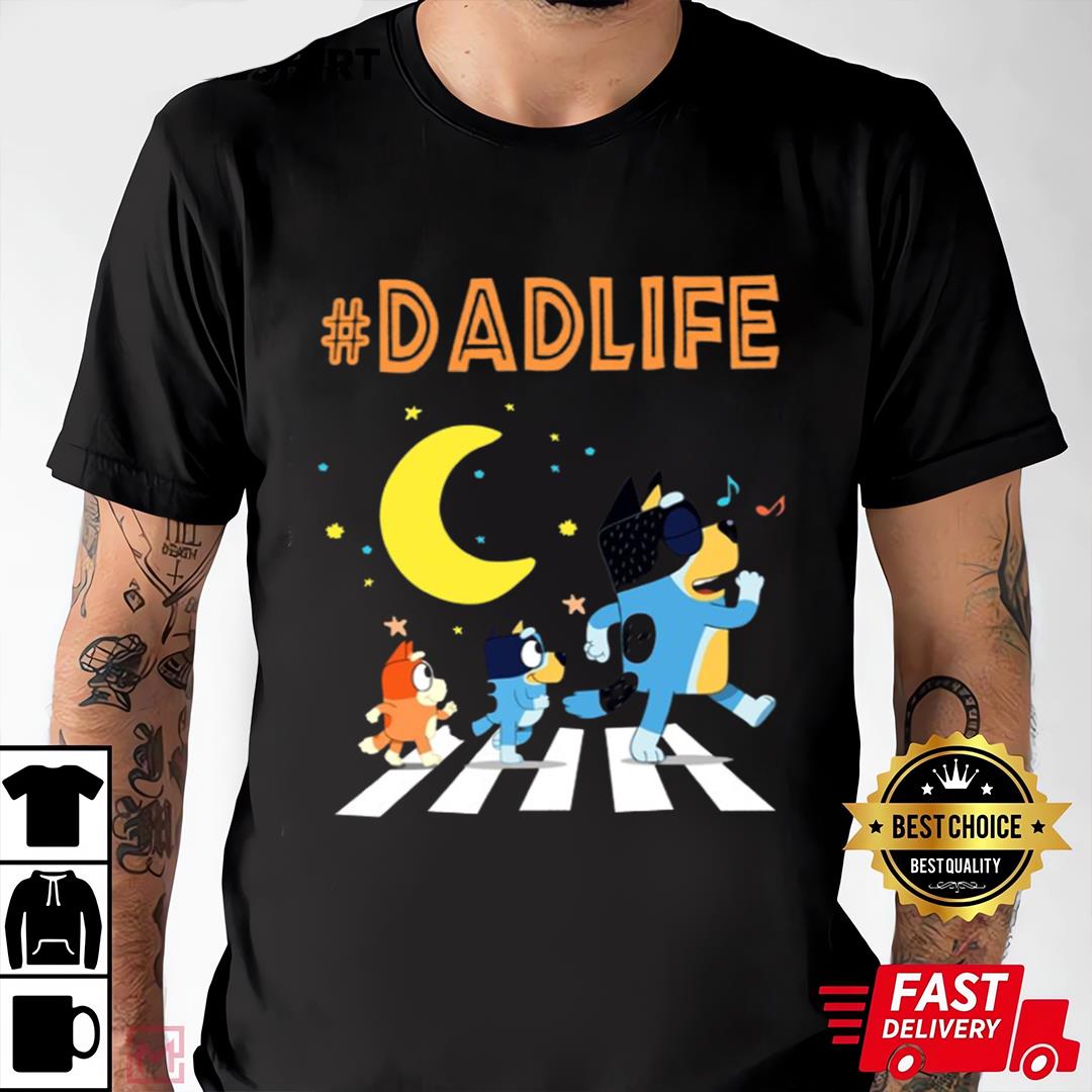 Bluey Dad Life Shirt, Best Dad Shirt, Bluey Shirt, Bluey Dad