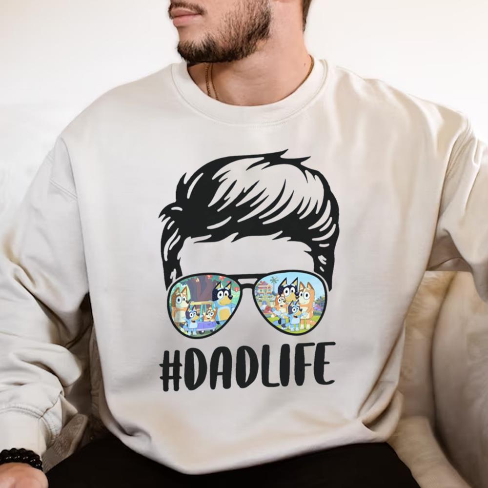 Bluey DadLife T-Shirt, Bluey and Bandit T-Shirt, Bluey Dad Shirt
