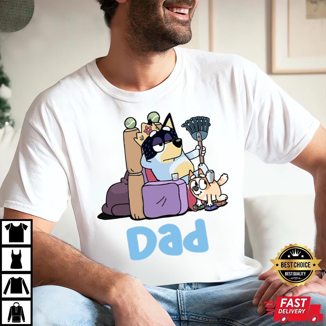 Bluey Family T-shirt, Bluey Dad Shirt, Bluey Father Shirt