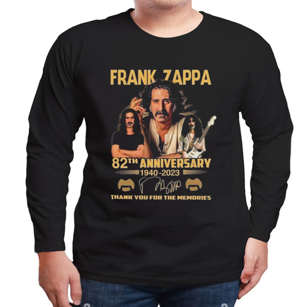 Frank Zappa 82th Anniversary 1940 -2023 Signature Thank You For The Memories Shirt 3 Longsleeve tshirt