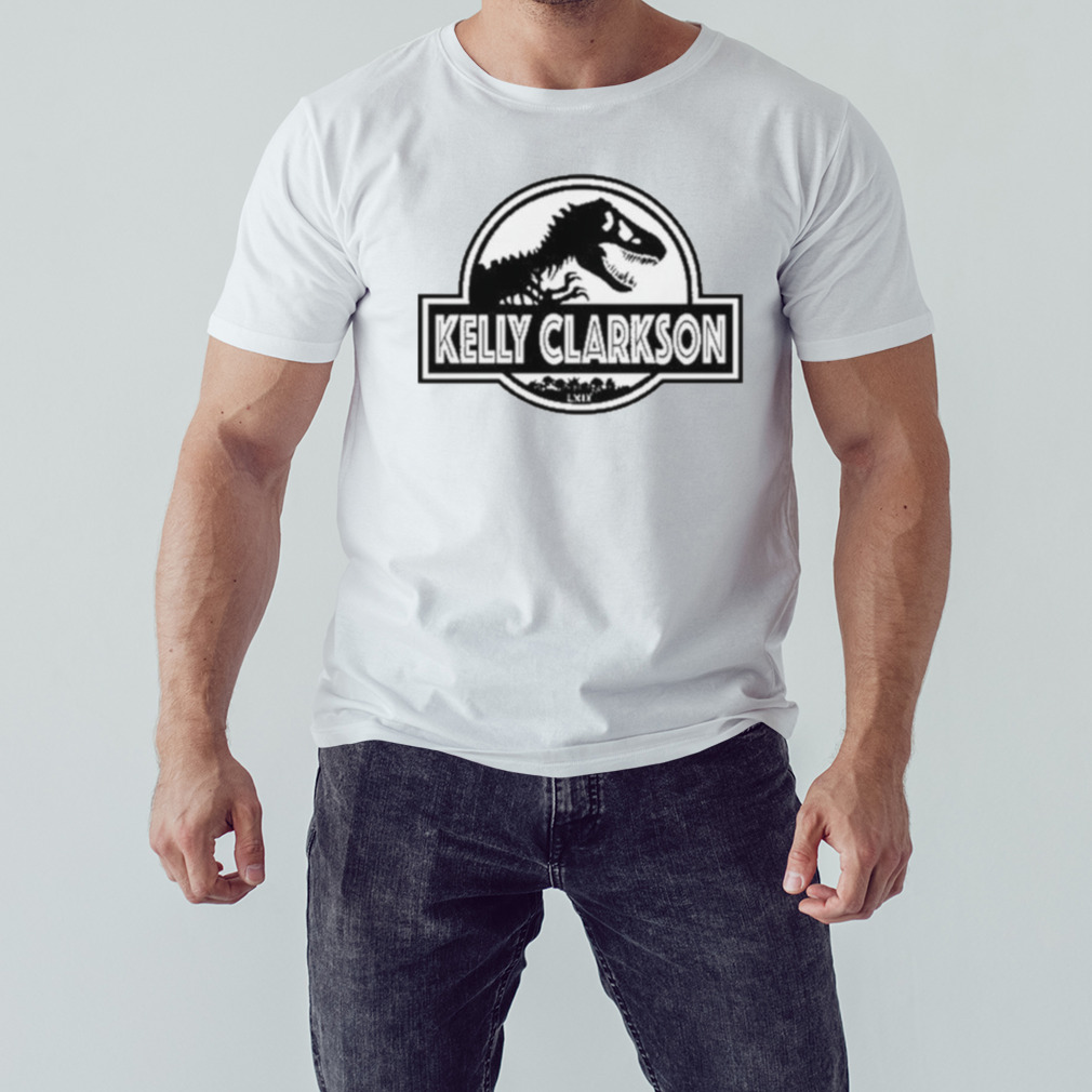 Lxix Apparel Jurassic Kelly Clarkson shirt 1 Unisex shirt
