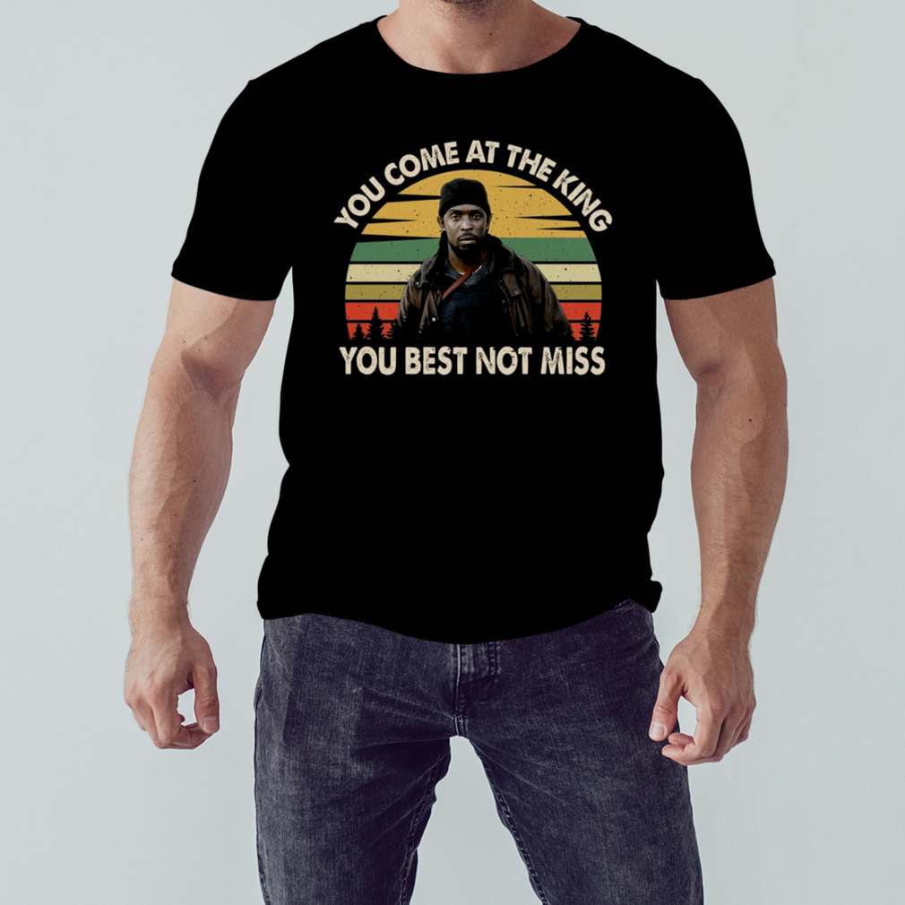 You Come At The King You Best Not Miss Vintage T-Shirt