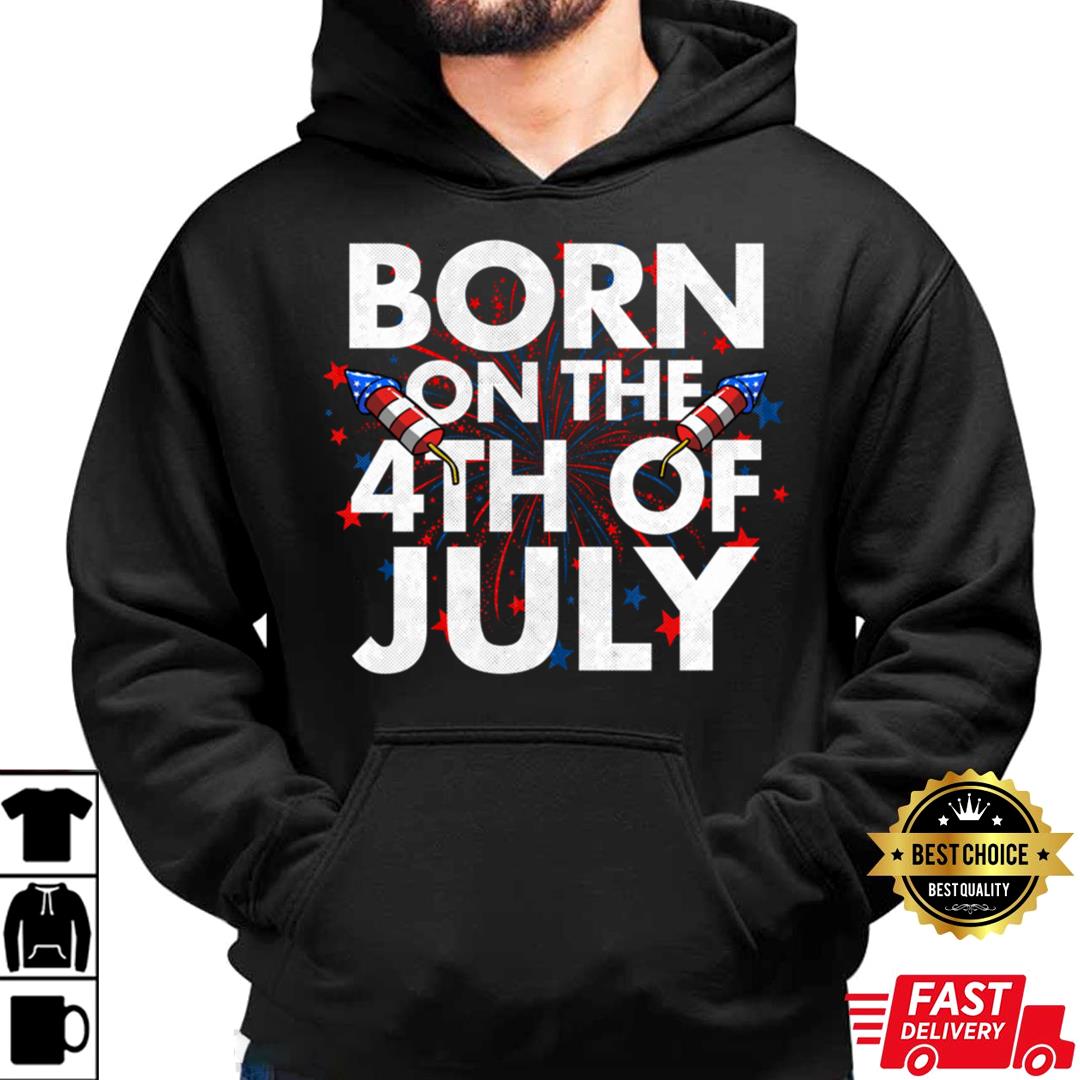 Born On The 4th Of July T-Shirt