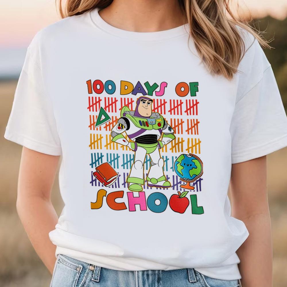 Buzz Lightyear 100 Days Of School Shirt, Toy Story 100 Days Shirt, Teacher 100 Days Of School Shirt