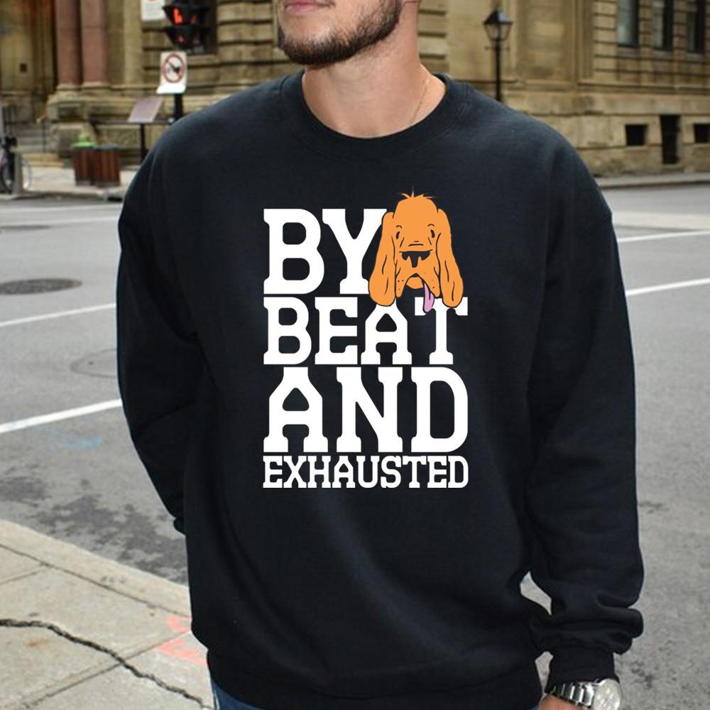 By Beat And Exhausted T-Shirt Gift For Dad
