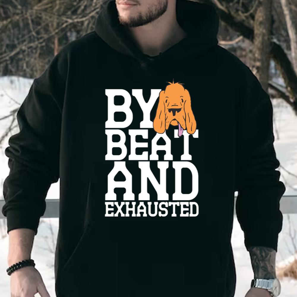 By Beat And Exhausted T-Shirt Gift For Dad