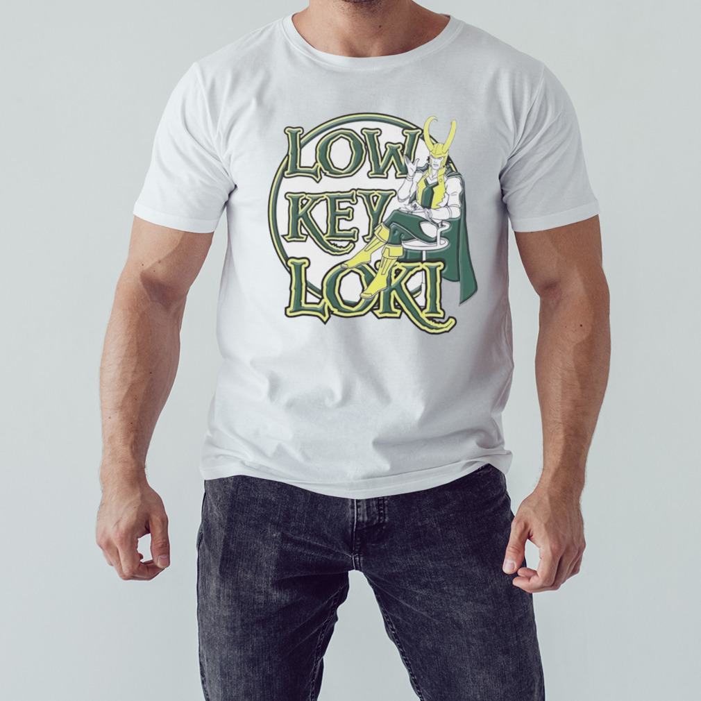 Low key Loki shirt