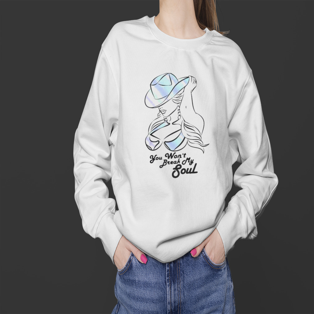 Beyonce Renaissance You Won’t Break My Soul Shirt 4 Sweater