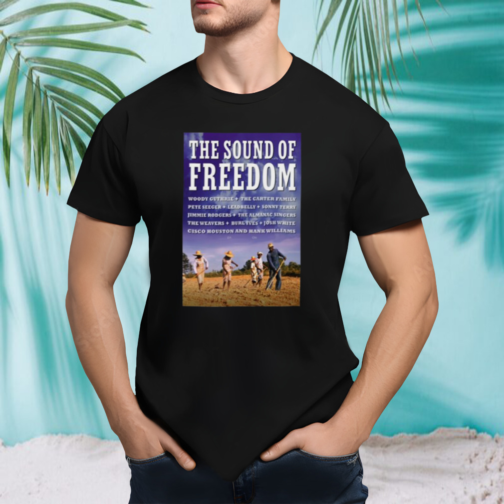 Graphic The Sound Of Freedom shirt