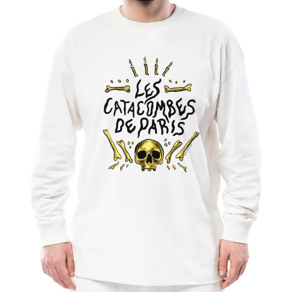 Les Catacombes De Paris shirt 3 Longsleeve shirt