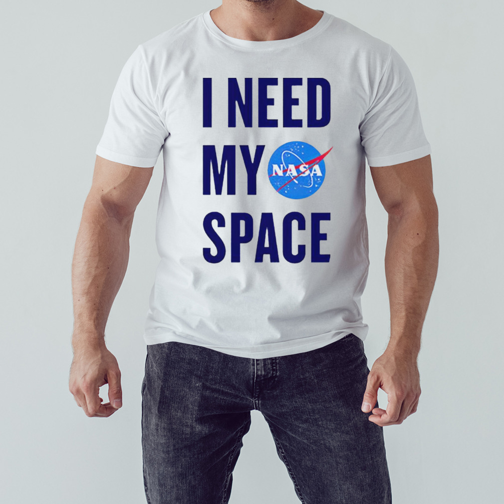 passe indgang frugtbart Nasa i need my space shirt - Wow Tshirt Store Online